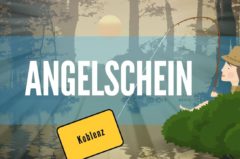 Den Angelschein Koblenz machen – einfach und schnell in 4 Schritten