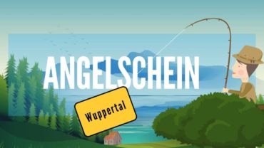 Angelschein Wuppertal – so kriegst du ihn in 4 einfachen Schritten